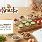 JalBiteSnacks Best Snacks — JustALittleBite Recipes for Quick & Healthy Treats