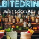 Jalbitedrinks Best Cocktails: A Flavorful Guide to Crowd-Pleasers