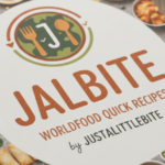 JalbiteWorldFood Quick Recipes by JustALittleBite: Global Flavors, Minimal Effort